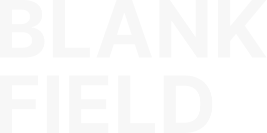 BLANK FIELD